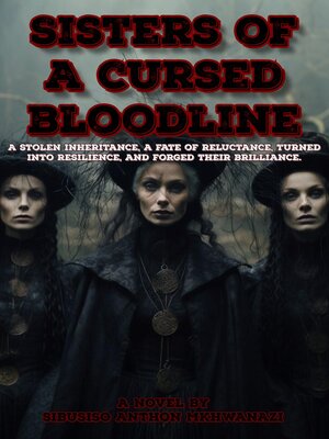 cover image of Sisters of a cursed bloodline